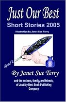 Just Our Best Short Stories 2005