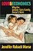Love and Economics: Why the Laissez-Faire Family Doesn't Work