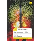 Teach Yourself Instant French, (Book Only) (TY: Language Guides)