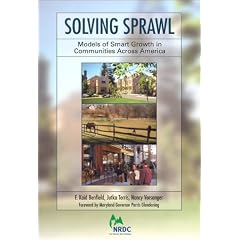 Solving Sprawl: Models of Smart Growth in Communities Across America