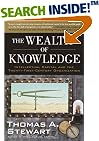 The Wealth of Knowledge: Intellectual Capital and the Twenty-first Century Organization
