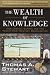 The Wealth of Knowledge: Intellectual Capital and the Twenty-first Century Organization