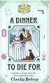 A Dinner To Die For