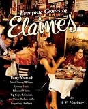 img - for Everyone Comes to Elaine's: Forty Years of Movie Stars, All-Stars, Literary Lions, Financial Scions, Top Cops, Politicians, and Power Brokers at the Legendary Hot Spot book / textbook / text book