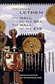 The Wall of the Sky, The Wall of the Eye