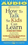 How To Talk So Kids Can Learn