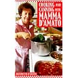 Cooking and Canning with Mamma D'Amato
