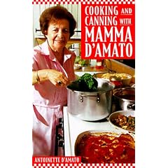 Cooking and Canning with Mamma D'Amato