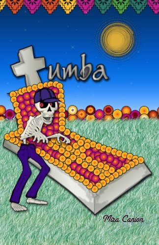 Tumba (Spanish Edition), by Mira Canion