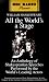 Book All the World's a Stage: BBC (BBC Radio Presents)