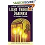 Light Through Darkness: The Orthodox Tradition (Traditions of Christian Spirituality)
