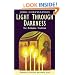 Light Through Darkness: The Orthodox Tradition (Traditions of Christian Spirituality)