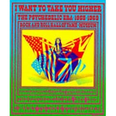 I Want to Take You Higher: The Psychedelic Era 1965-1969