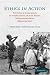 Books : Ethics in Action: The Ethical Challenges of International Human Rights Nongovernmental Organizations