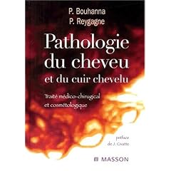 Pathologie du cheveu et du cuir chevelu