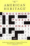 The American Heritage Crossword Puzzle Dictionary (American Heritage Dictionary)