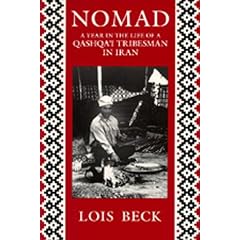 Nomad: A Year In the Life of a Qashqa'i Tribesman in Iran