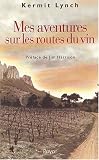 Mes aventures sur la route des vins