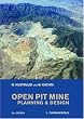 Open Pit Mine Planning and Design, Second Edition (Two Volume Set + CD)