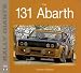 Fiat 131 Abarth (Rally Giants) (Rally Giants Series)