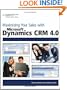 Maximizing Your Sales with Microsoft Dynamics CRM 4.0