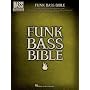 Funk Bass Bible (Bass Recorded Versions)