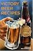 Book Victory Beer Recipes: America's Best Homebrew (American Homebrewers Assoc)