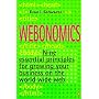 Webonomics: Nine Essential Principles for Growing Your Business on the World Wide Web (Penguin Business)