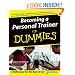 Becoming a Personal Trainer for Dummies (For Dummies (Lifestyles Paperback))
