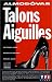 Talons Aiguilles