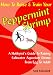 How to Raise & Train Your Peppermint Shrimp, 2nd Edition