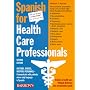 Spanish for Health Care Professionals