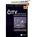 The City: Inside the Great Expectation Machine (Financial Times Series)