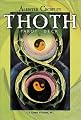 Aleister Crowley Thoth Tarot Deck