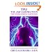 Tmj: The Jaw Connection : The Overlooked Diagnosis : A Self-Care Guide to Diagnosing and Managing This Hidden Ailment
