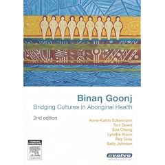 Binang Goonj: Bridging Cultures in Aboriginal Health