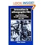 Innovation in Ethnographic Film: From Innocence to Self-Consciousness, 1955-1985