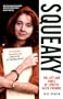 Squeaky: The Life and Times of Lynette Alice Fromme