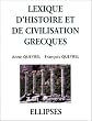 Lexique d'histoire et de civilisation grecques