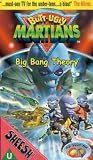 Butt-Ugly Martians - Big Bang Theory [2000]