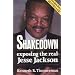 Shakedown: Exposing the Real Jesse Jackson