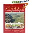 Anahulu: The Anthropology of History in the Kingdom of Hawaii, Volume 2: The Archaeology of History (Anahulu) by Patrick Vinton Kirch and Marshall Sahlins