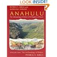 Anahulu: The Anthropology of History in the Kingdom of Hawaii, Volume 2: The Archaeology of History by Patrick Vinton Kirch and Marshall Sahlins