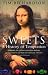Books : Sweets: The History of Temptation