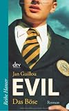 Produkt-Bild: Evil - Das B&ouml;se: Roman