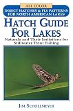 Hatch Guide for Lakes (Hatch Guide)