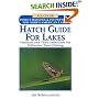 Hatch Guide for Lakes (Hatch Guide)