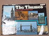 The Thames : a souvenir guide to London's river