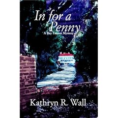 In for a Penny (Bay Tanner Mysteries)