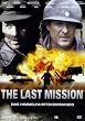 The Last Mission - Das Himmelfahrtskommando
